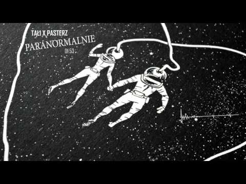 Tałi x Pasterz - Paranormalnie