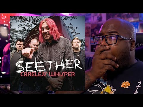 First Time Hearing | Seether - Careless Whisper Reaction