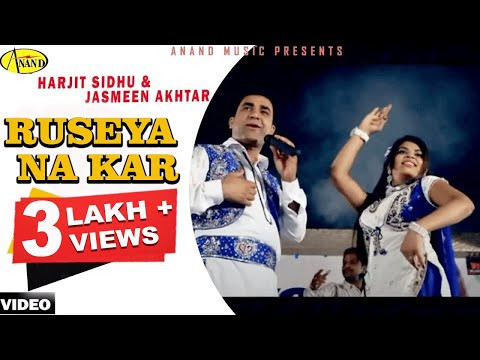 Harjit Sidhu ll Jasmeen Akhtar || Na Ruseiya Kar  || New Punjabi Song 2023 || Anand Music