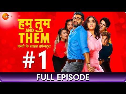 Hum Tum and Them - Full Episode 1 - Indian Hindi Romantic Drama Web Series - Shweta Tiwari - Zee TV