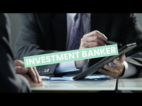 Investment banker video 2