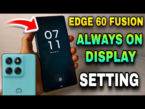 Motorola Edge 60 Fusion Always On Display Settings | Always On Display In Moto Edge 60 Fusion
