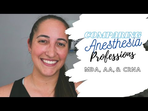Comparing Professions in Anesthesia | MDA, AA, and CRNA