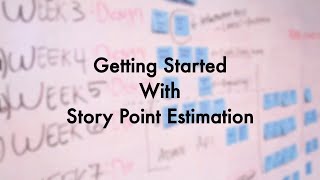 Getting started with story point estimation