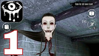 Eyes The Horror Game | Easy | Gameplay Walkthrough | PART 1 (iOS, Android)
