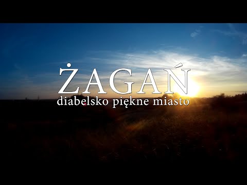 Żagań - diabelsko piękne miasto