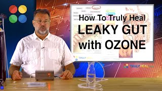 Ozone Therapy for Leaky Gut