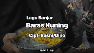 Download lagu Baras Kuning (Lirik) - Lagu Banjar mp3 Download lagu Baras Kuning (Lirik) - Lagu Banjar mp3