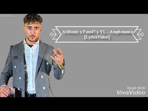AriBeatz x Fero47 x YL - Amphetamin [LyricsVideo]