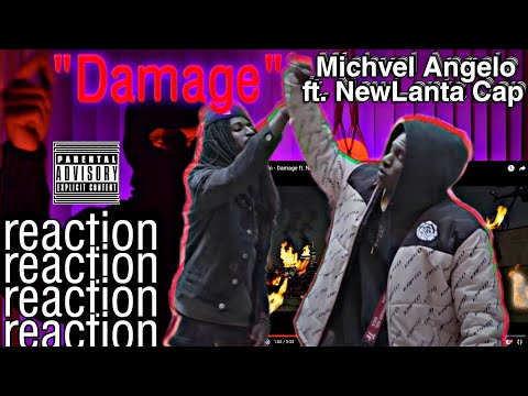 Michvel Angelo - Damage ft. NewLanta Cap (Official Video) | REACTION