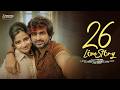 26 Love Story Telugu Short Film 2026 4k With English Subtitles Prime Pick Entertainment