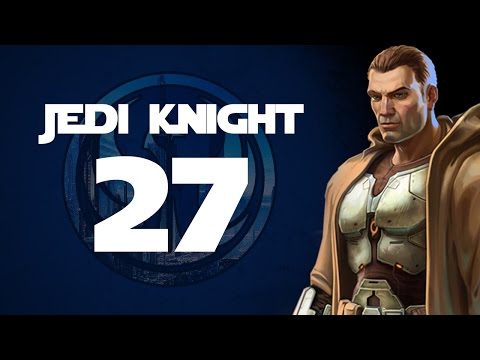 The Old Republic - Part 27 (Jedi Knight - Star Wars)