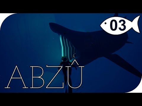 ABZU #03 - Giganten der Meere || Let's Play Abzu || PantoffelPlays