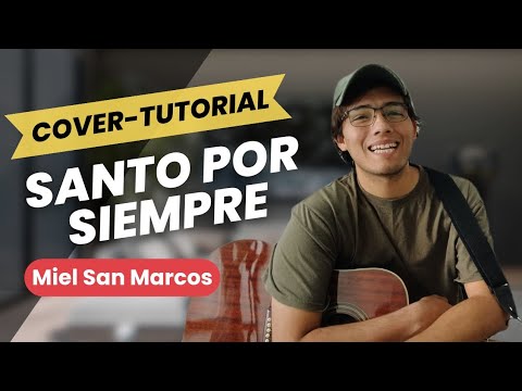Santo Por Siempre - Miel San Marcos