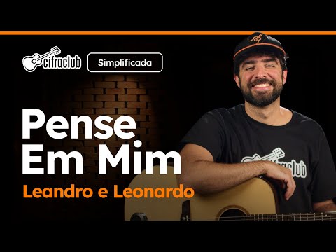 Pensa Em Mim - João Neto e Frederico
