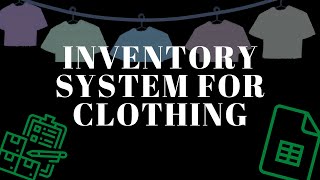 Inventory Stock System for Clothing businesses or similiar