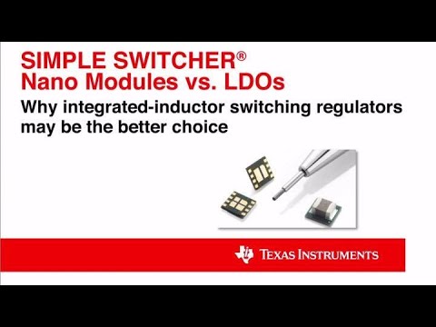 Nano Modules vs. LDOs