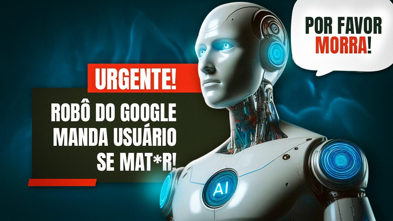 IA DO GOOGLE MANDOU O USUÁRIO MORRER