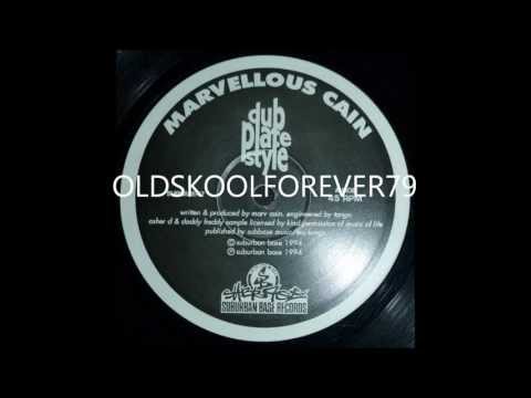 marvellous cain  - dub plate style