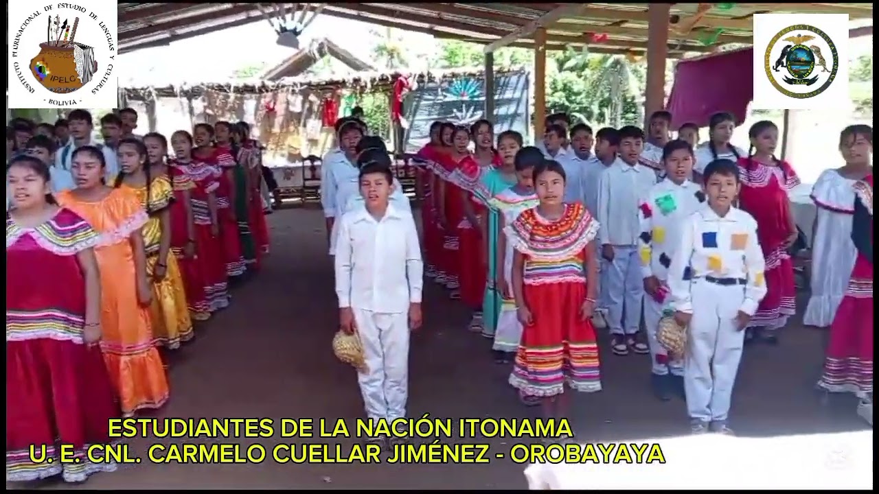 HIMNO NACIONAL DE BOLIVIA CANTADO EN IDIOMA ORIGINARIO ITONAMA - OROBAYAYA