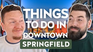 The BEST of Downtown Springfield Missouri