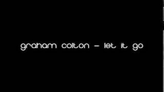 Graham Colton - Let it Go