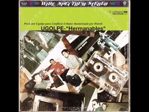 Ugolpe - "Hermanables"prod  por Ugolpe/ Biorek