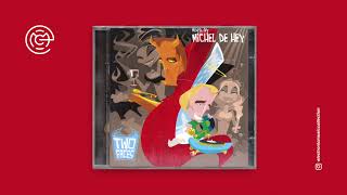 Michel De Hey - Two Faces (CD1) (2005)