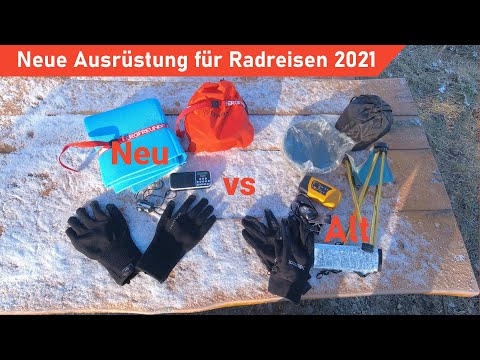 Neue Ausrüstung für Radreisen 2021