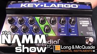 L&M @ NAMM 2017: Radial Key-Largo