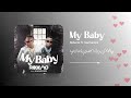 Roberto Ft Harmonize My Baby Visualizer