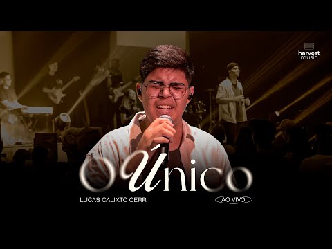 O Único - Lucas Calixto Cerri