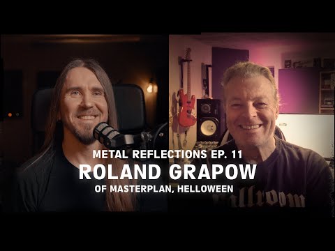 Metal Reflections Ep.11: Roland Grapow of MasterPlan, Helloween