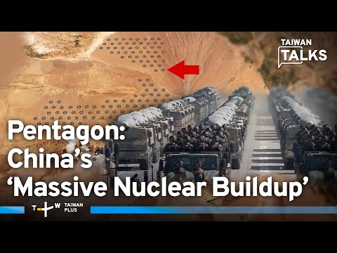 US: China Likely Loaded 100+ Nuclear-Armed ICBMs Into Silos Near Mongolia | Taiwan Talks EP740