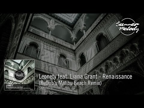 Leonety feat. Liana Grant - Renaissance (ReDub's Malibu Beach Remix) [SMLD018 Preview]