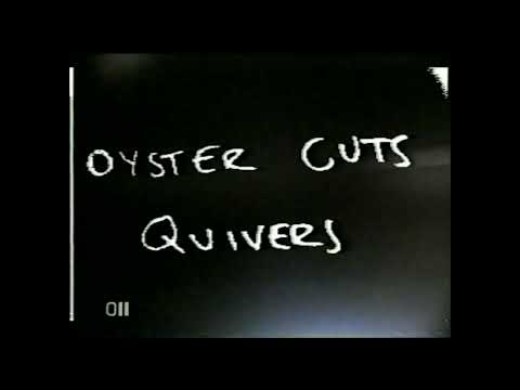Quivers - Oyster Cuts (Official Music Video)