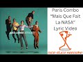 Paris Combo - "Mais Que Fait La NASA" (Lyric Video)
