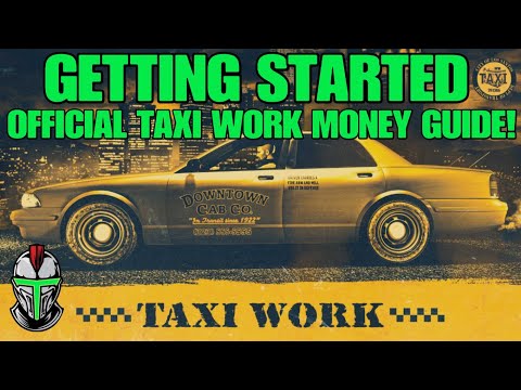 Offizieller Taxi-Geld-Leitfaden für GTA Online! (Erste Schritte und Geld verdienen)