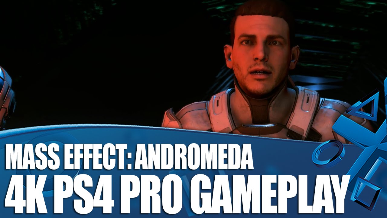 Mass Effect: Andromeda 4K PlayStation 4 Pro Gameplay - Who is Ryder? - YouTube