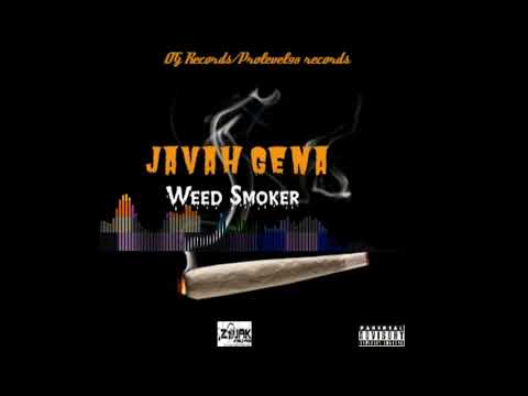Javah Gena - Weed Smokers(Official Audio)