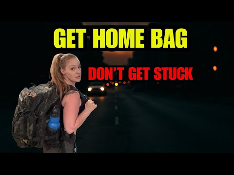 Get Home Bag: The #1 Survival Kit Most People Forget