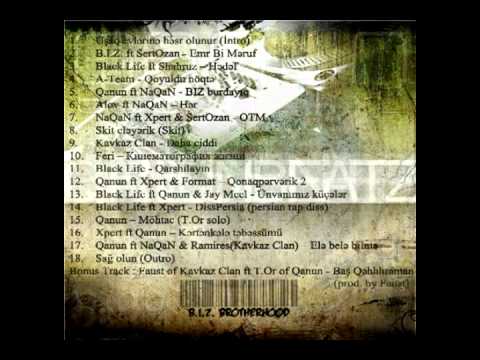 B.I.Z Brotherhood 10.Feri - Кинематография Жизни  www.AzHipHop.Biz