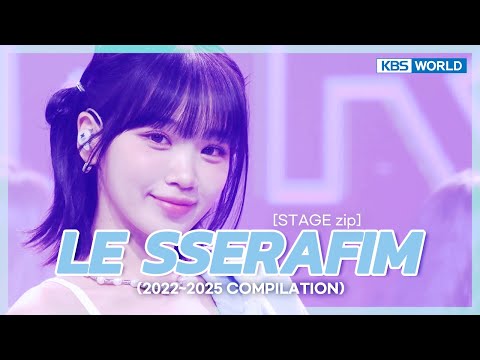 [⌛TIME MACHINE] 📁 LE SSERAFIM.zip (2022~2025 Stage Compilation) | KBS WORLD TV