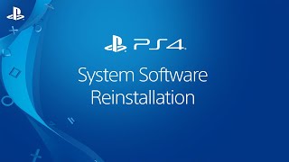 Reinstalling System Software  PS4