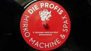 Die Profis (Mirko Machine & Spax) - Boombap (MidiFlash Remix Instrumental) (2013)
