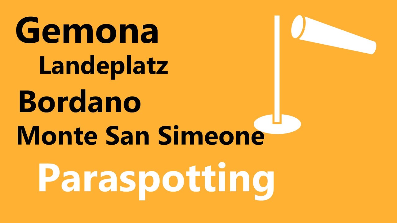 Landeplatz Bordano Monte San Simeone Gemona | Paraspotting