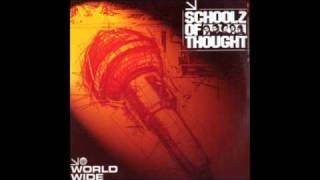 Schoolz Of Thought - These Things You Say