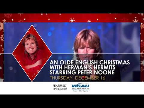 An Olde English Christmas with Herman's Hermits starring Peter Noone | The Grand Theater