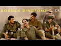 Sandese Aate Hai Ringtone Border Army Special Ringtone Best Patriotic Hindi Ringtone DN