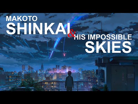 新海誠的《不可能的天空 (Makoto Shinkai's Impossible Skies)